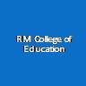 RMCE-RM College of Education