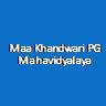 MKPGM-Maa Khandwari PG Mahavidyalaya