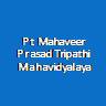 PMPTM-Pt Mahaveer Prasad Tripathi Mahavidyalaya