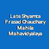 LSPCMM-Late Shyamta Prasad Chaudhary Mahila Mahavidyalaya