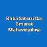 BSDSM-Baba Sahoru Das Smarak Mahavidyalaya