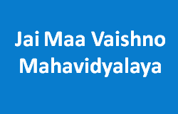 JMVM-Jai Maa Vaishno Mahavidyalaya
