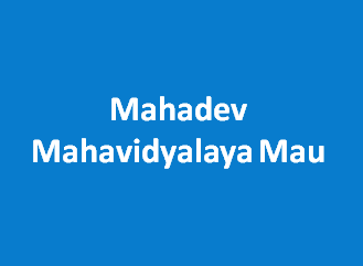 MM-Mahadev Mahavidyalaya Mau