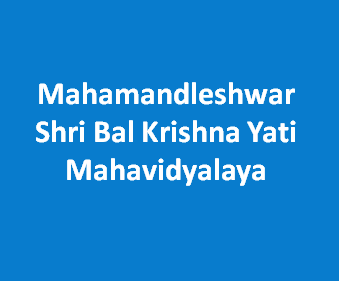 MSBKYM-Mahamandleshwar Shri Bal Krishna Yati Mahavidyalaya