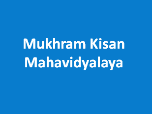MKM-Mukhram Kisan Mahavidyalaya