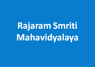 RSM-Rajaram Smriti Mahavidyalaya