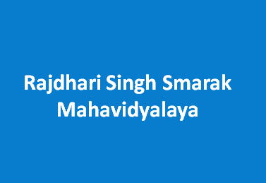 RSSM-Rajdhari Singh Smarak Mahavidyalaya