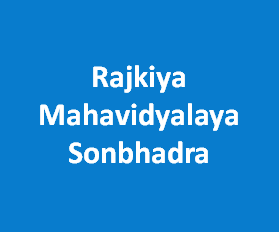 RM-Rajkiya Mahavidyalaya Sonbhadra
