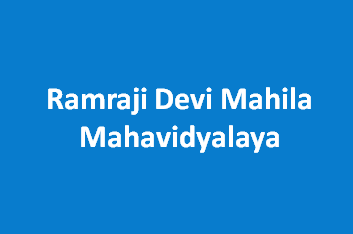RDMM-Ramraji Devi Mahila Mahavidyalaya
