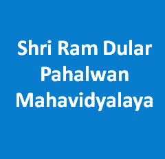 SRDPM-Shri Ram Dular Pahalwan Mahavidyalaya