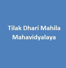 TDMM-Tilak Dhari Mahila Mahavidyalaya