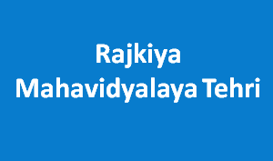 RM-Rajkiya Mahavidyalaya Tehri