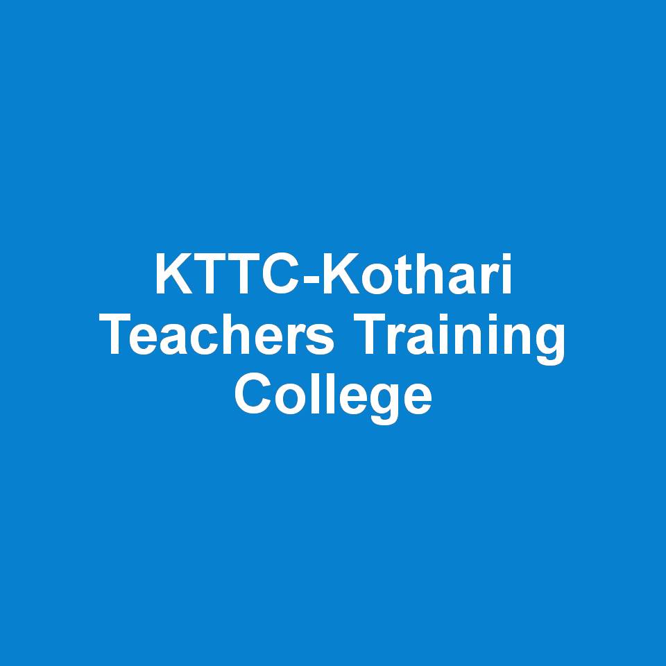 KTTC-Kothari Teachers Training College