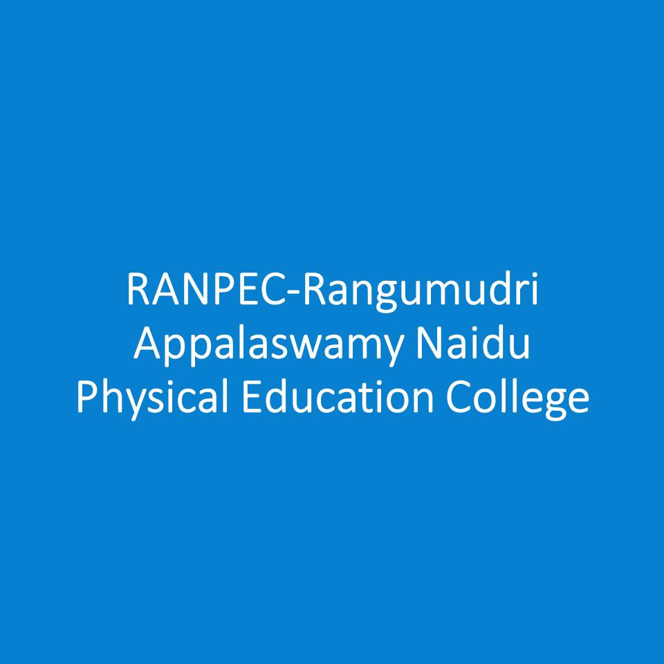 RANPEC-Rangumudri Appalaswamy Naidu Physical Education College