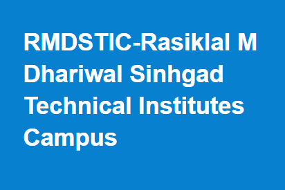 RMDSTIC-Rasiklal M Dhariwal Sinhgad Technical Institutes Campus