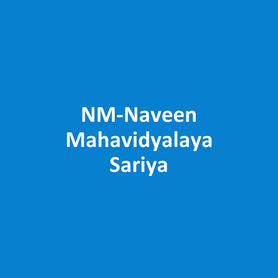 NM-Naveen Mahavidyalaya Saraiya