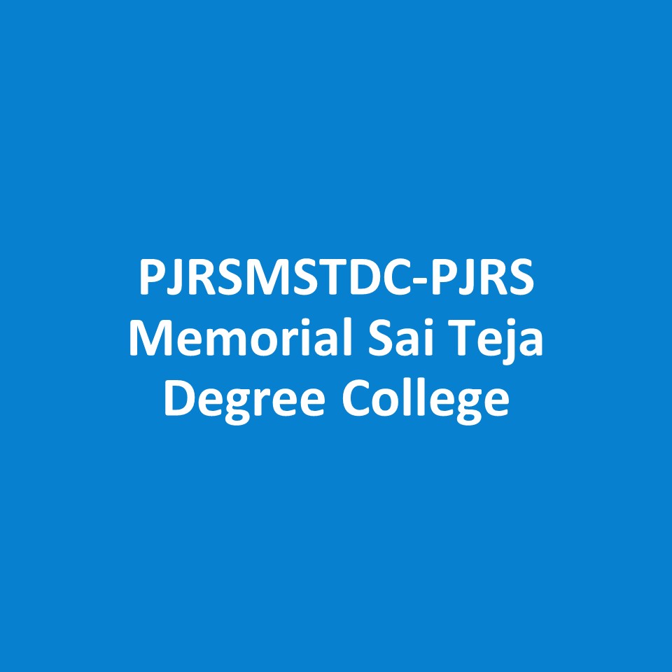 PJRSMSTDC-PJRS Memorial Sai Teja Degree College