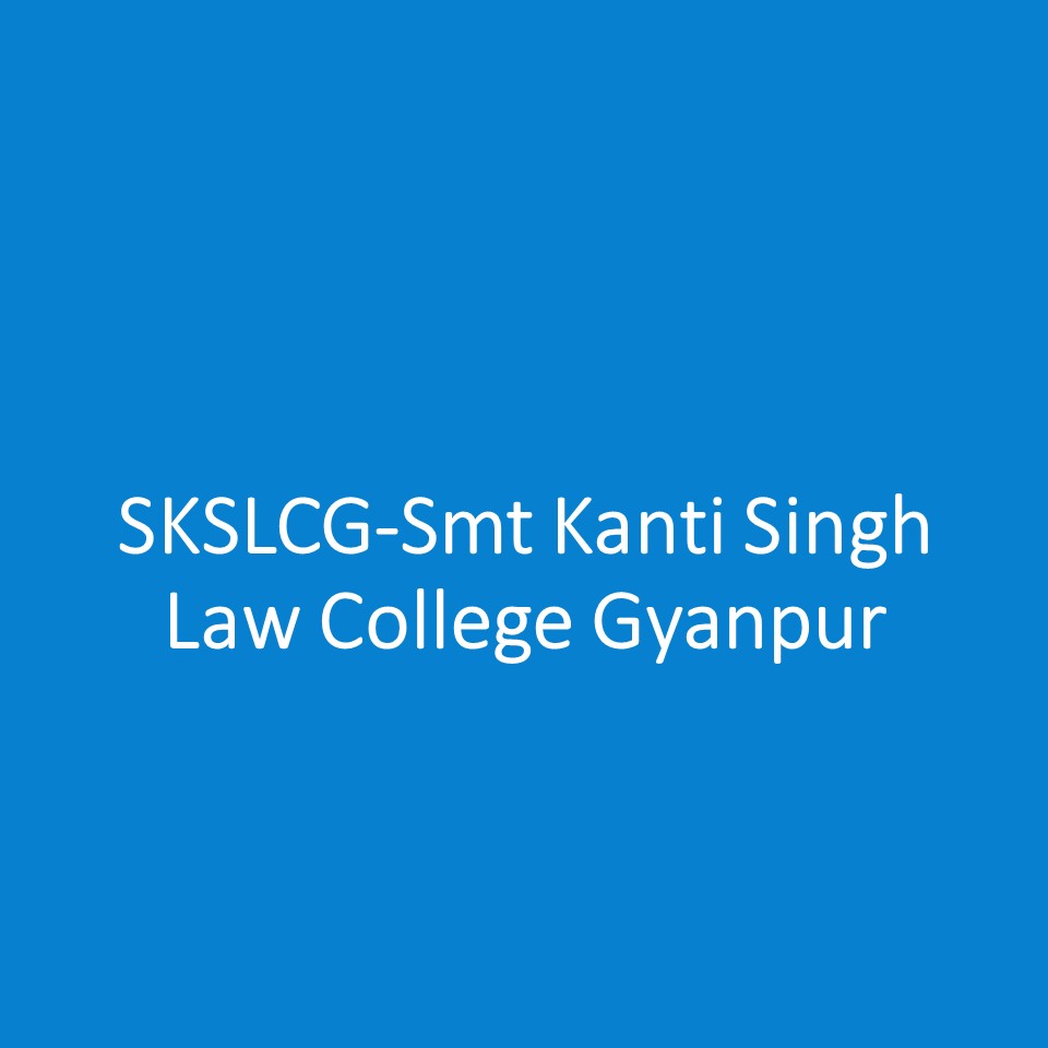 SKSLCG-Smt Kanti Singh Law College Gyanpur