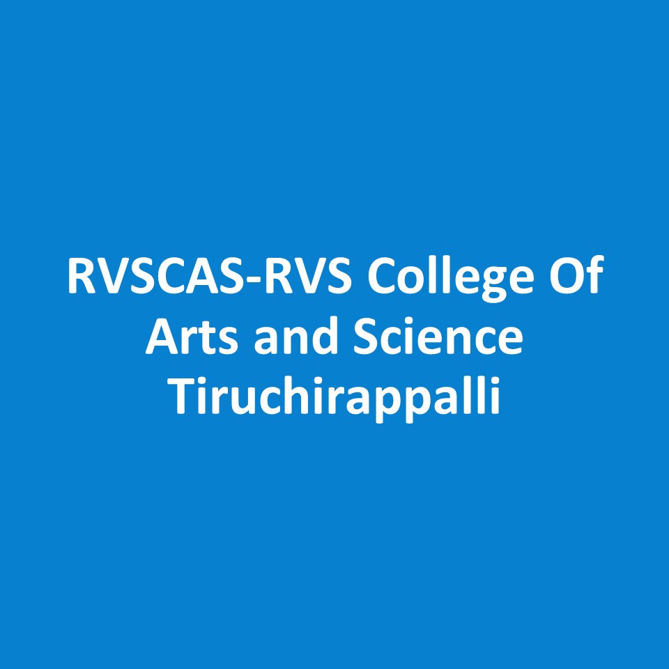 RVSCAS-RVS College of Arts and Science Tiruchirappalli