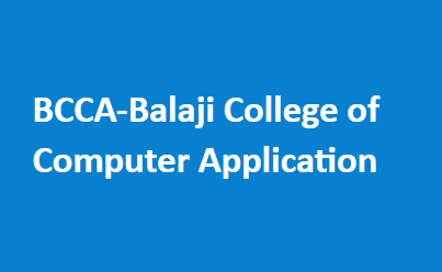 BCCA-Balaji College of Computer Application