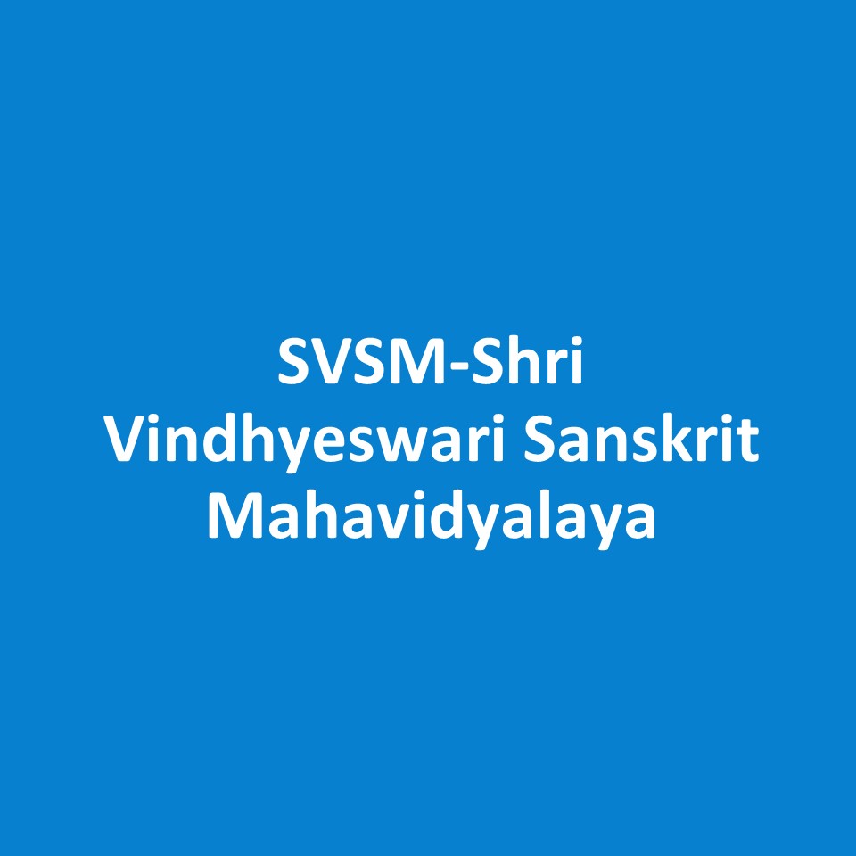SVSM-Shri Vindhyeswari Sanskrit Mahavidyalaya