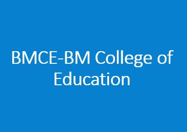 BMCE-BM College of Education