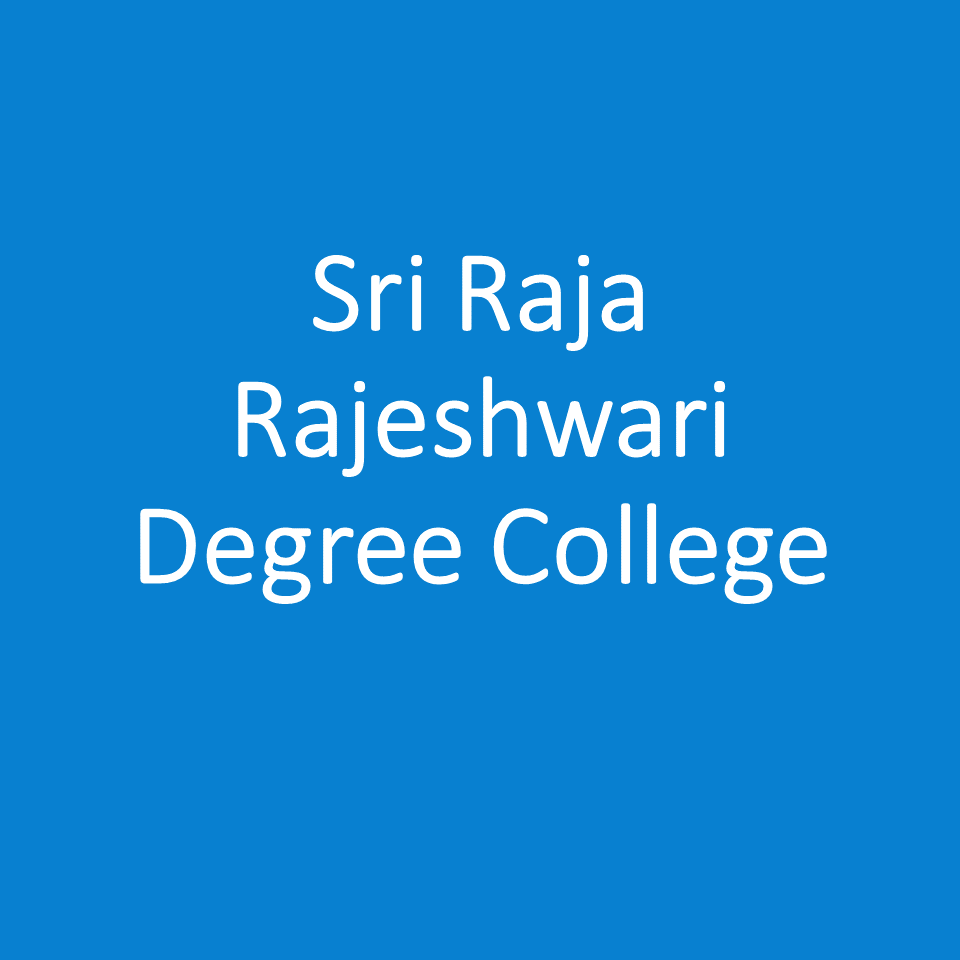 SRRDC-Sri Raja Rajeshwari Degree College
