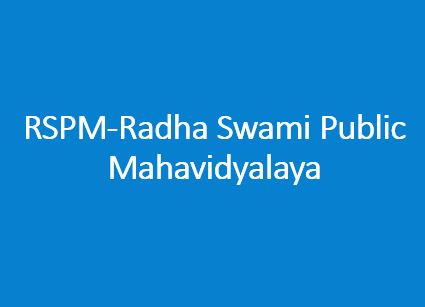 RSPM-Radha Swami Public Mahavidyalaya