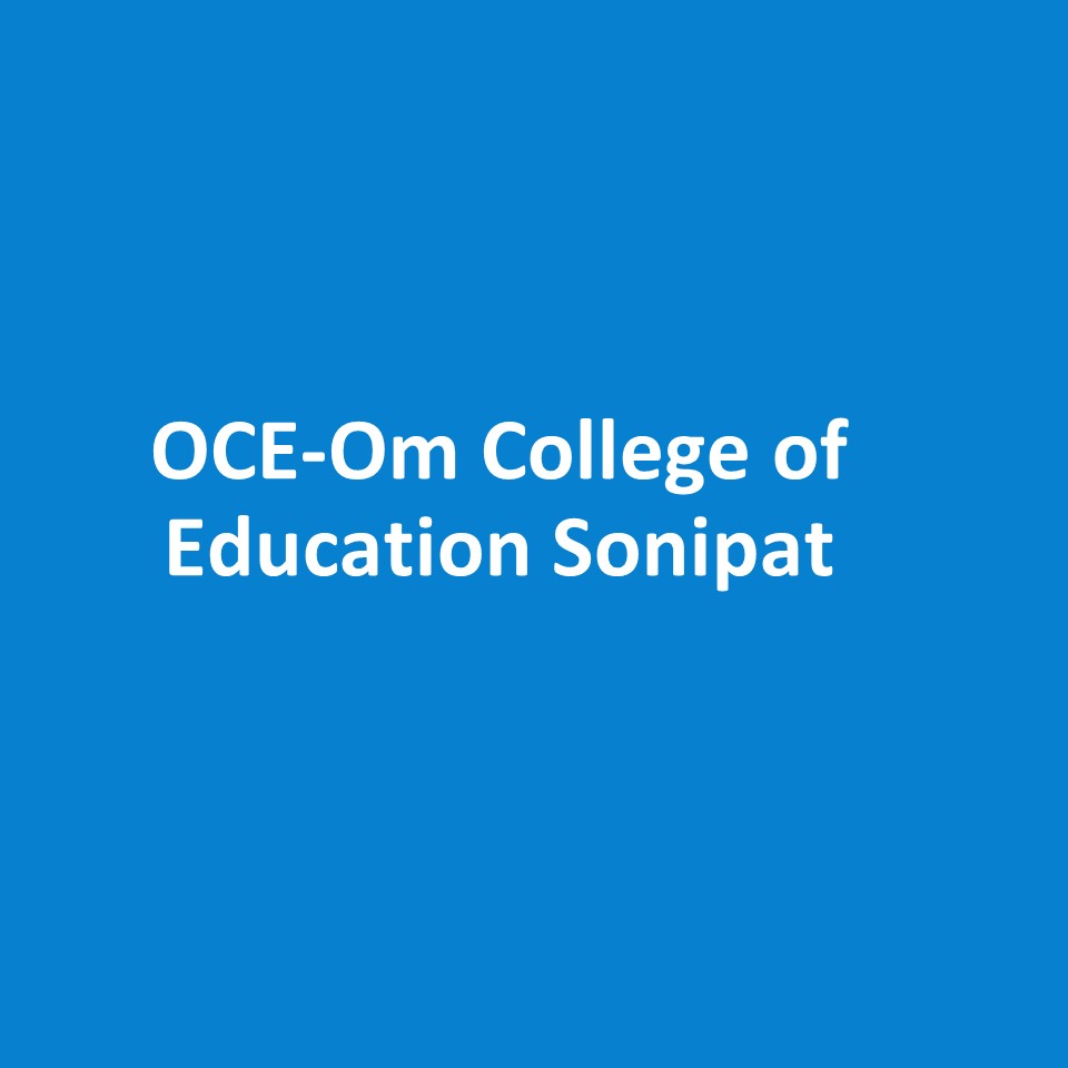 OCE-Om College of Education Sonipat