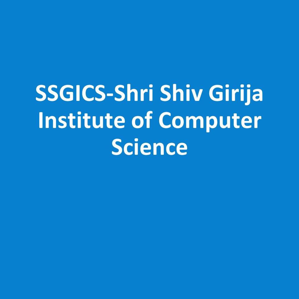 SSGICS-Shri Shiv Girija Institute of Computer Science
