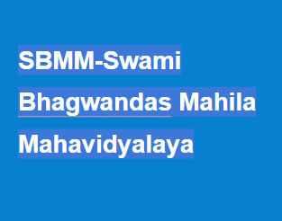 SBMM-Swami Bhagwandas Mahila Mahavidyalaya