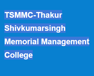 TSMMC-Thakur Shivkumarsingh Memorial Management College