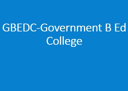 GBEDC-Government B Ed College