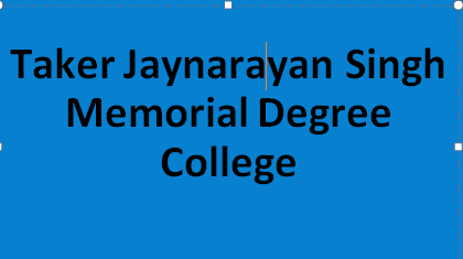 TJSMDC-Thakur Jaynarayan Singh Memorial Degree College