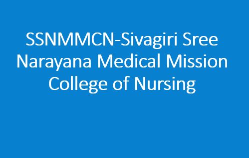 SSNMMCN-Sivagiri Sree Narayana Medical Mission College of Nursing