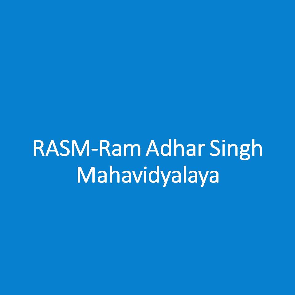 RASM-Ram Adhar Singh Mahavidyalaya