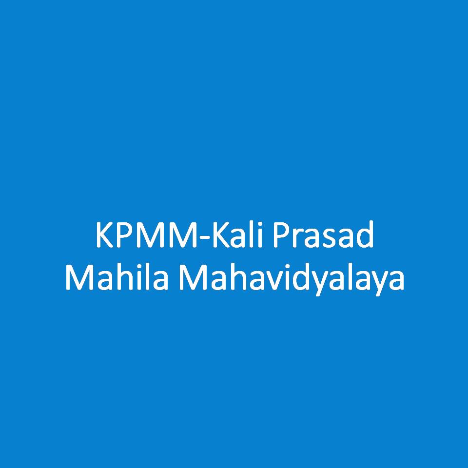 KPMM-Kali Prasad Mahila Mahavidyalaya