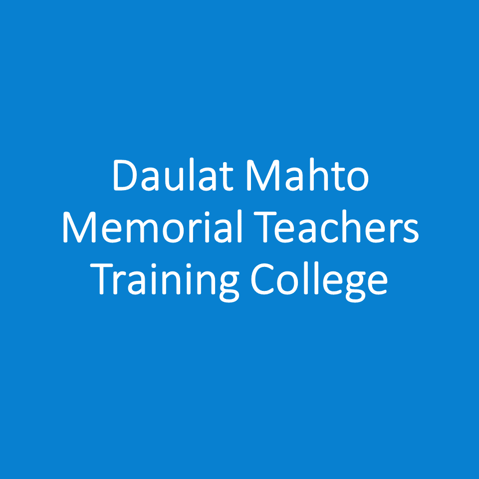 DMMTTC-Daulat Mahto Memorial Teachers Training College