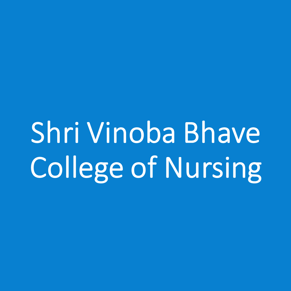 SVBCN-Shri Vinoba Bhave College of Nursing