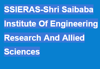 SSIERAS-Shri Saibaba Institute Of Engineering Research And Allied Sciences