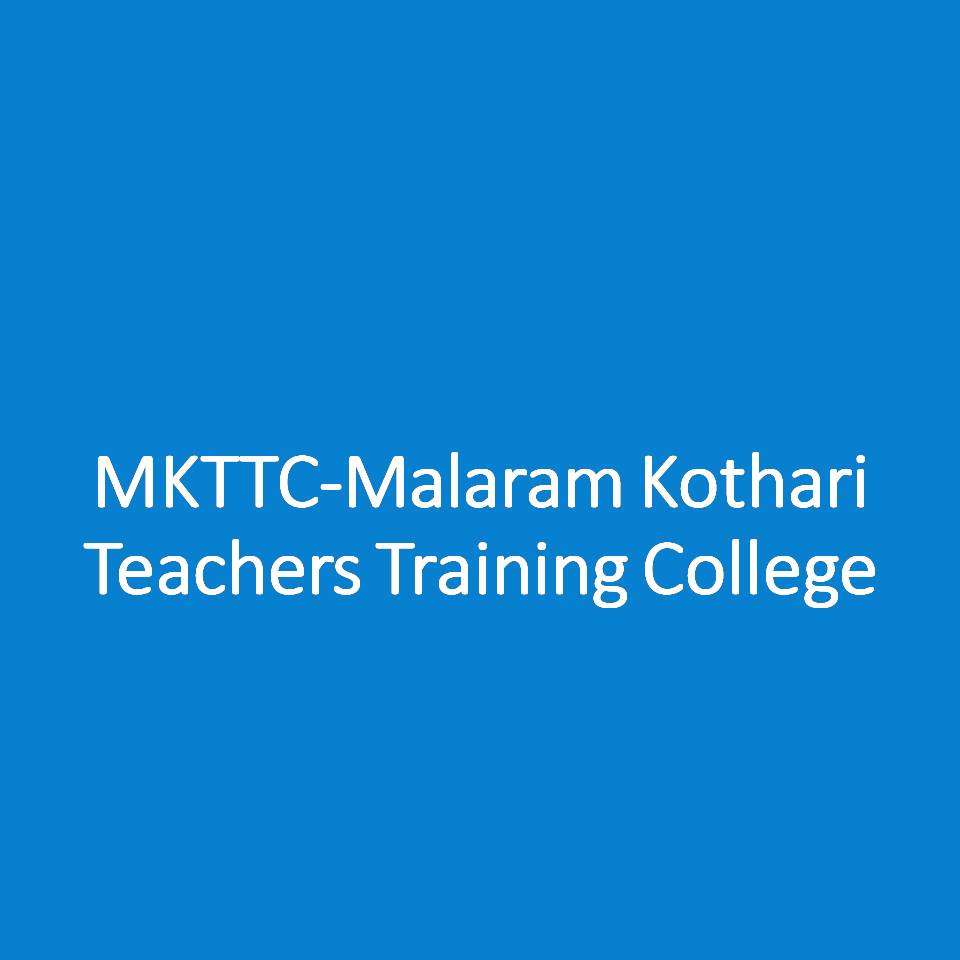 MKTTC-Malaram Kothari Teachers Training College