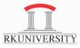RKU-RK University Rajkot