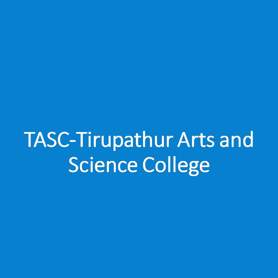 TASC-Tirupathur Arts and Science College