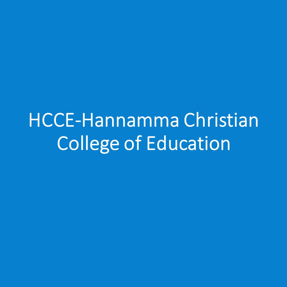 HCCE-Hannamma Christian College of Education