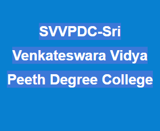 SVVPDC-Sri Venkateswara Vidya Peeth Degree College