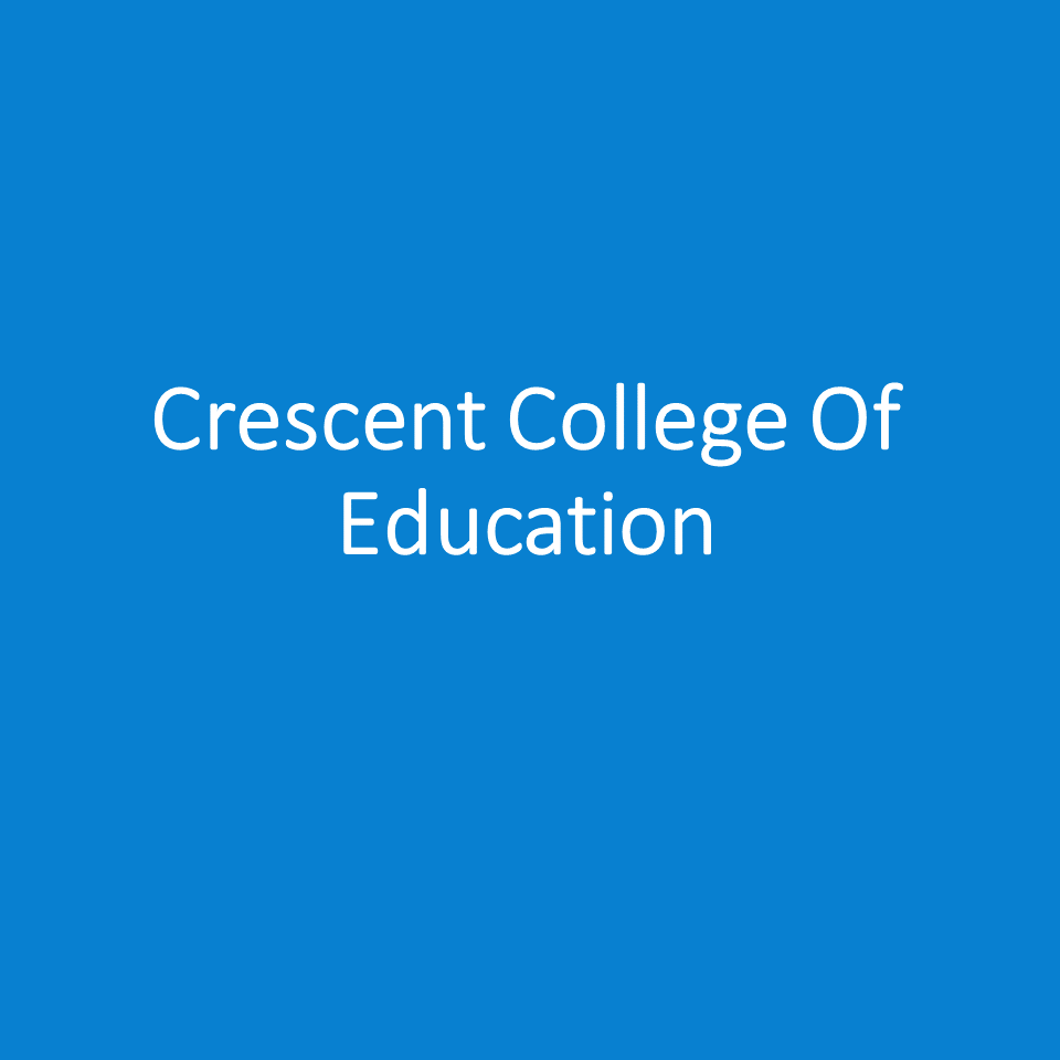 CCE-Crescent College Of Education