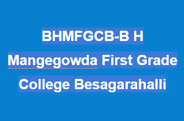 BHMFGCB-B H Mangegowda First Grade College Besagarahalli