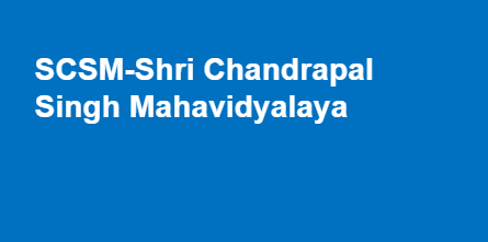 SCSM-Shri Chandrapal Singh Mahavidyalaya