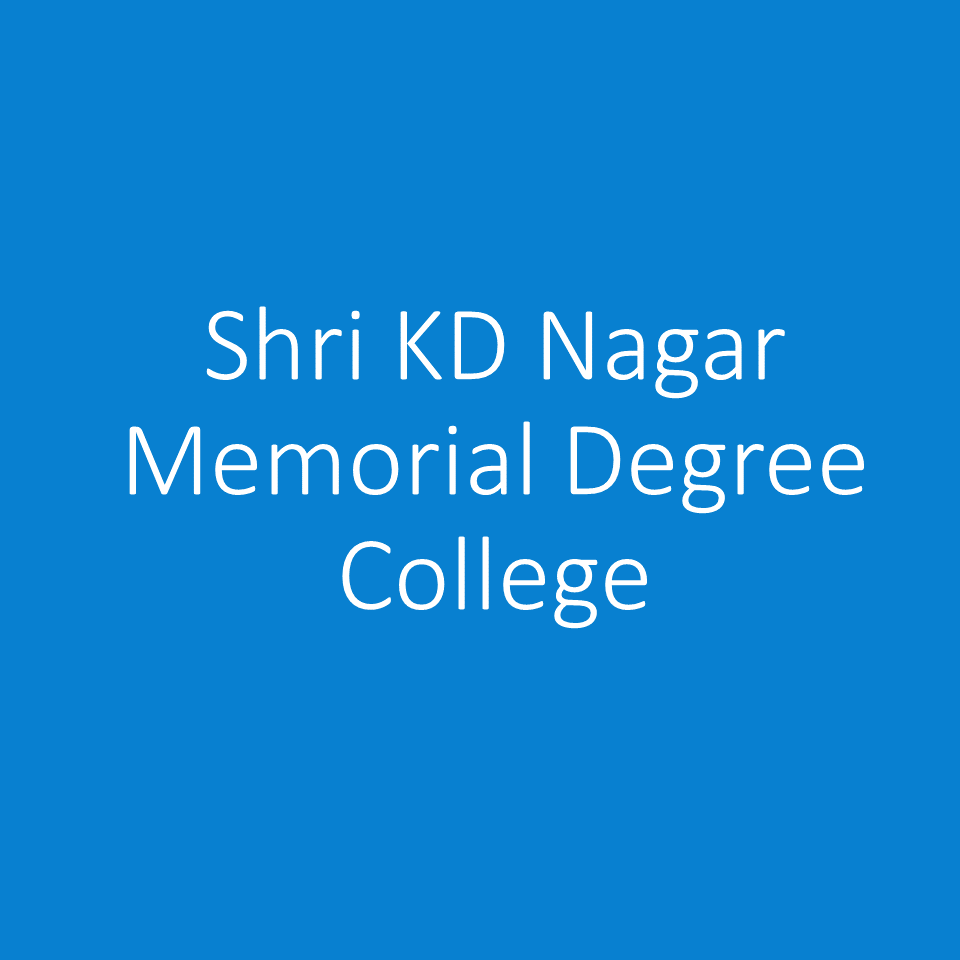 SKDNMDC-Shri KD Nagar Memorial Degree College