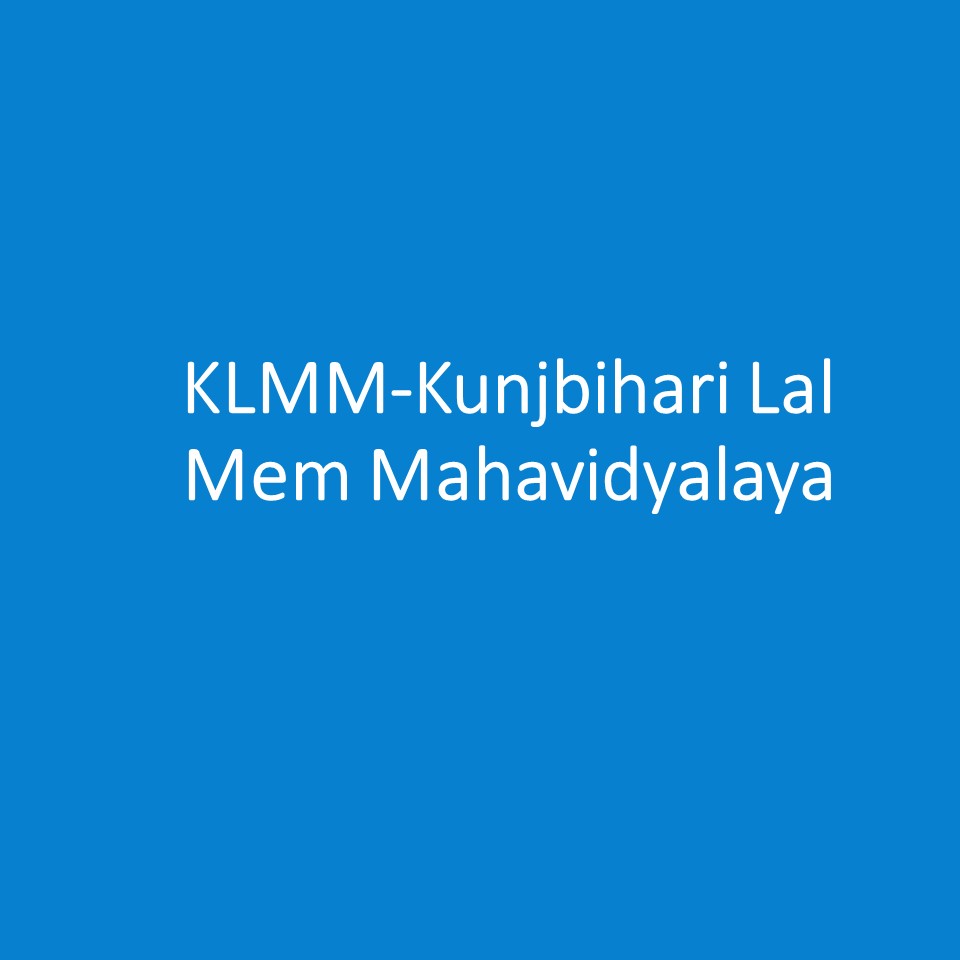 KLMM-Kunjbihari Lal Mem Mahavidyalaya